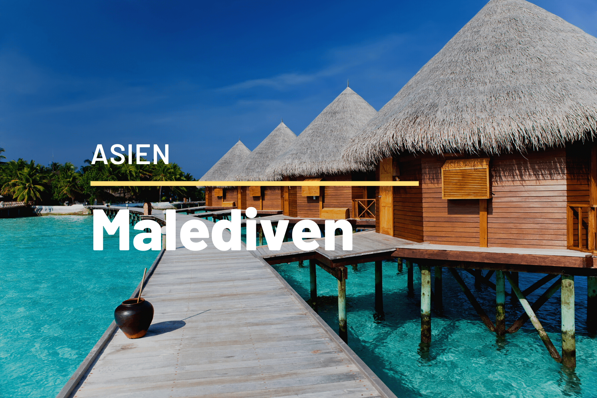 Asien - Urlaub auf den Malediven