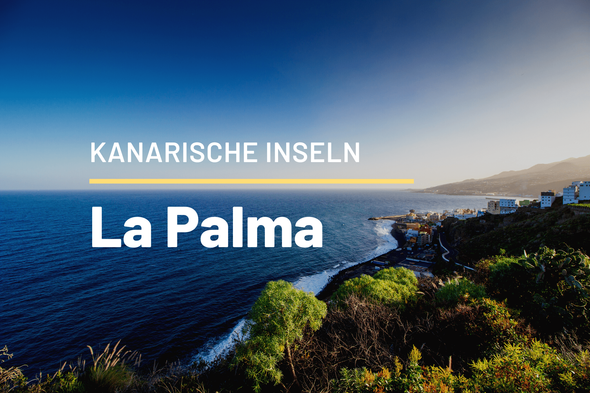 Kanarische Insel - La Palma